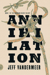annihilation by jeff vandermeer