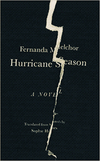 hurricane season by fernanda melchor
