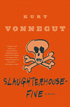 slaughterhouse-five by kurt vonnegut