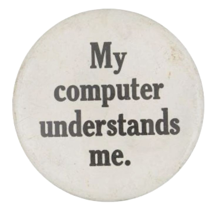 my computer understands me button