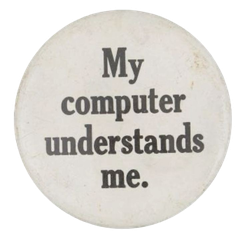 my computer understands me button