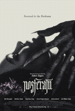 Nosferatu dir. Robert Eggers