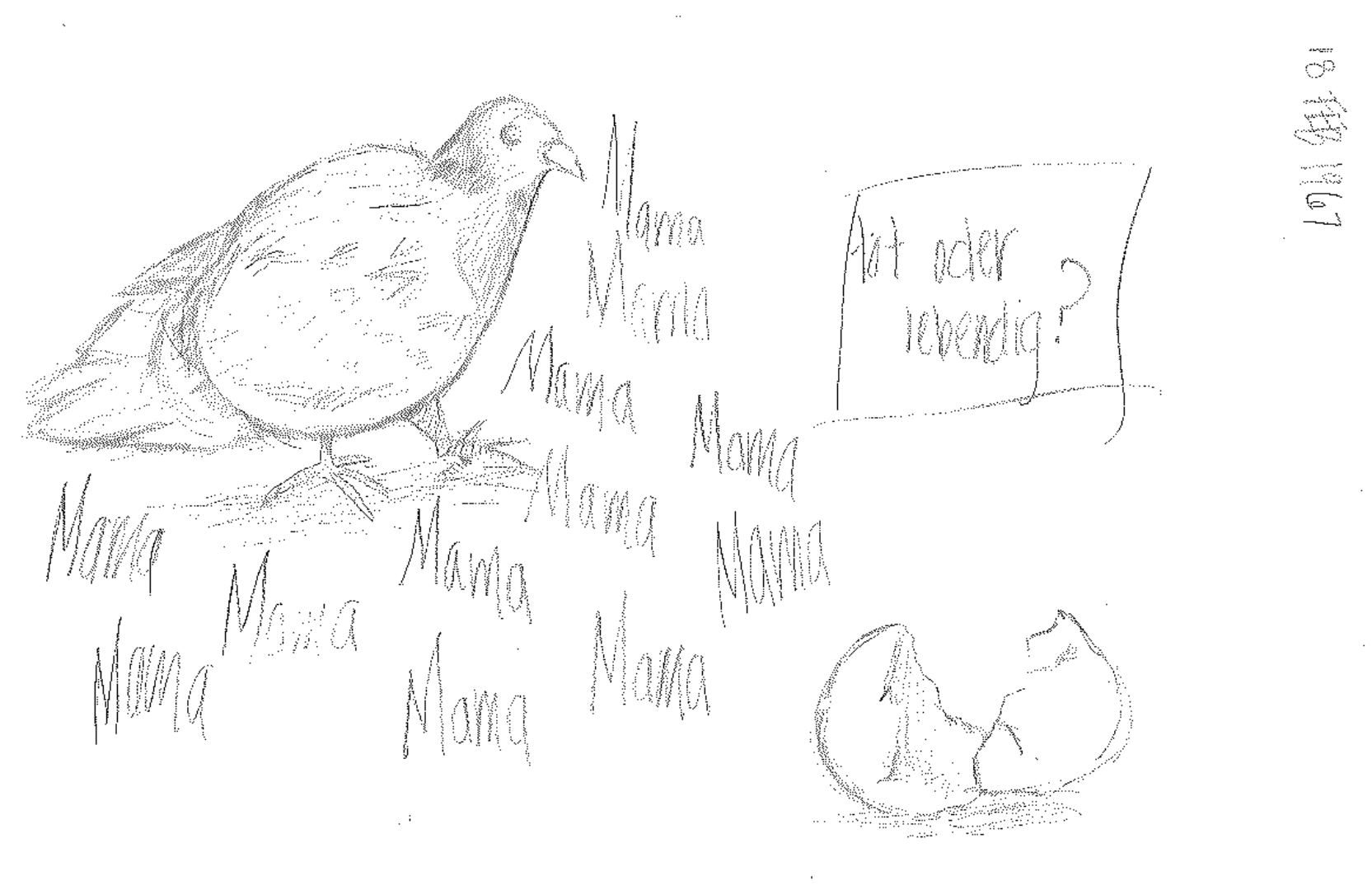 sketch of a pigeon looking at a broken egg with the word mama written over and over again around it