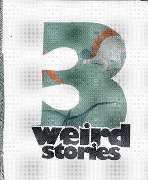 3 weird stories by Jayde Reid
