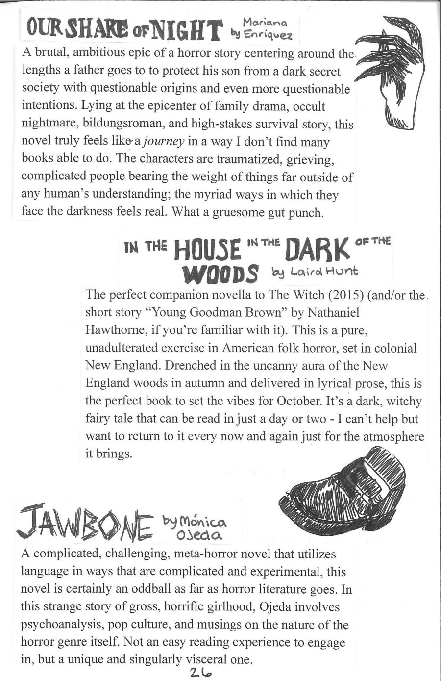 ink drawing of a bloody hand with sharp nails and a pilgrim-type buckled shoe. Recommendations for the books Our Share of Night by Mariana Enriquez, In the House in the Dark of the Woods by Laird Hunt, and Jawbone by Monica Ojeda