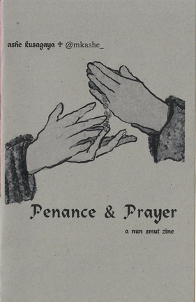 Penance and Prayer by Ashe Kusagaya