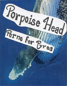 porpoise head by porno for pyros