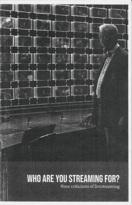 Who Are You Streaming For? Three Criticisms of Livestreaming